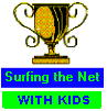 'Surfing the Net with Kids' 5 star site. www.surfnetkids.com